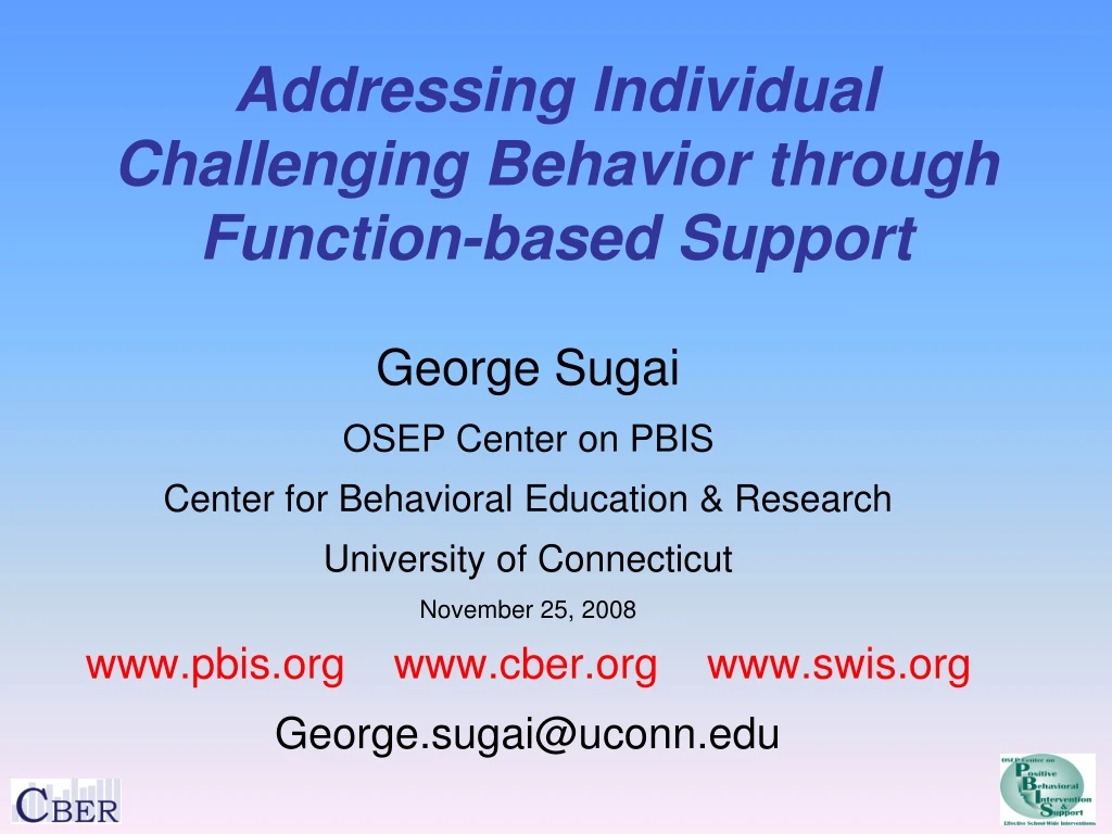 addressing individual challenging behavior through function based support