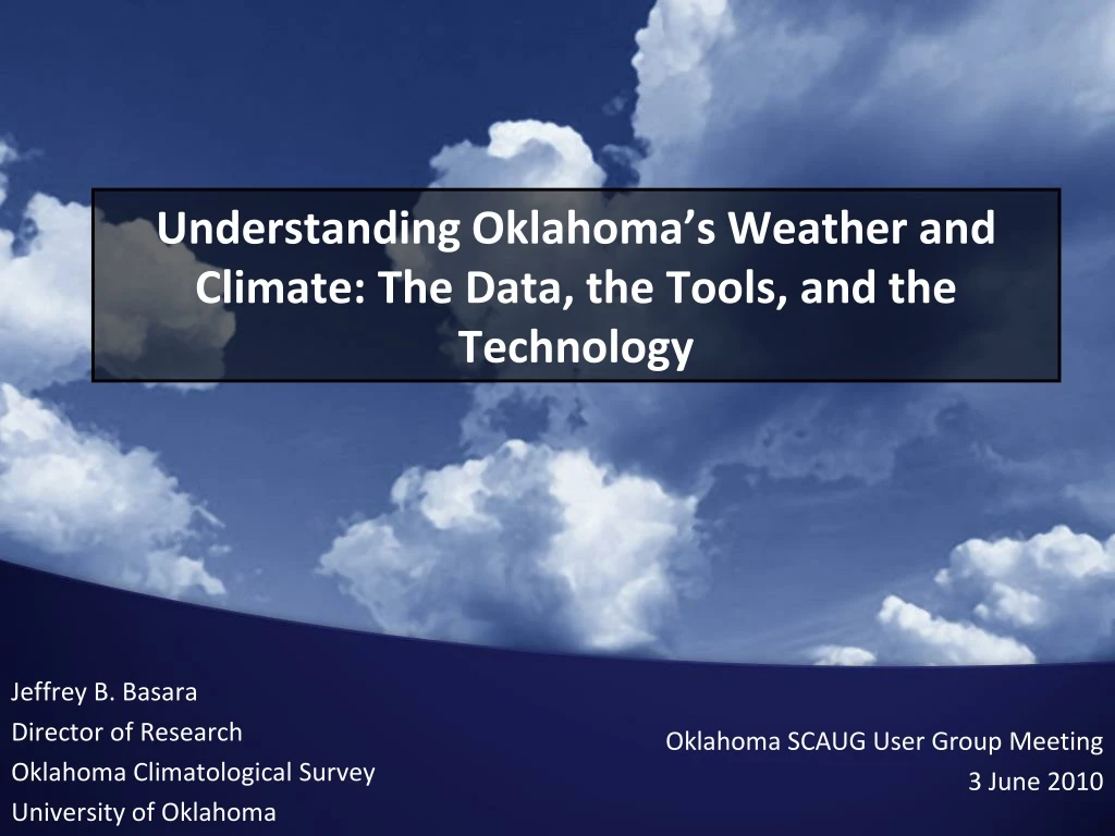 understanding oklahoma s weather and climate the data the tools and the technology