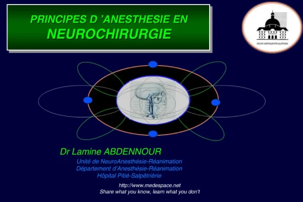 PRINCIPES D ANESTHESIE EN NEUROCHIRURGIE