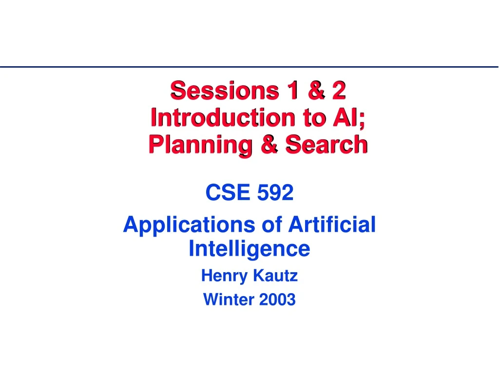 sessions 1 2 introduction to ai planning search
