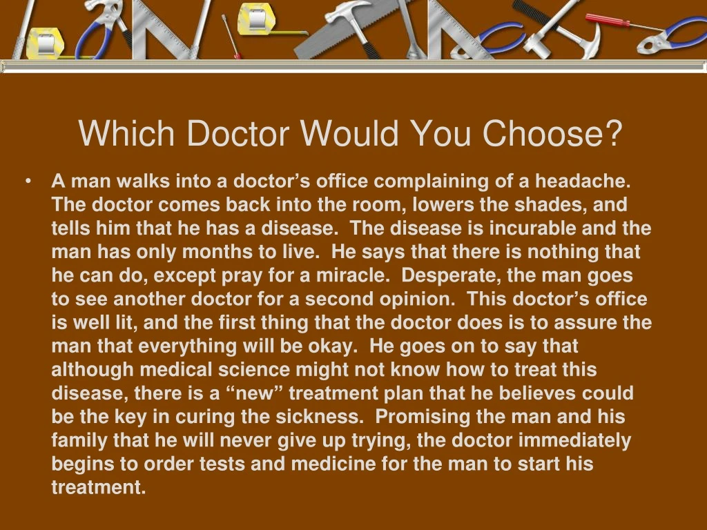 which doctor would you choose