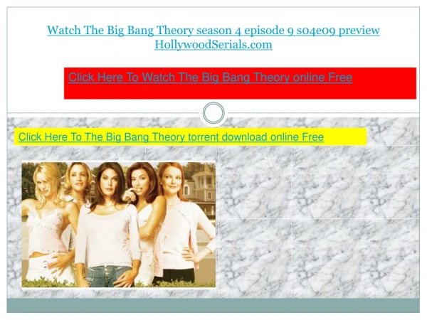 Watch The Big Bang Theory season 4 episode 9 s04e09 torrent