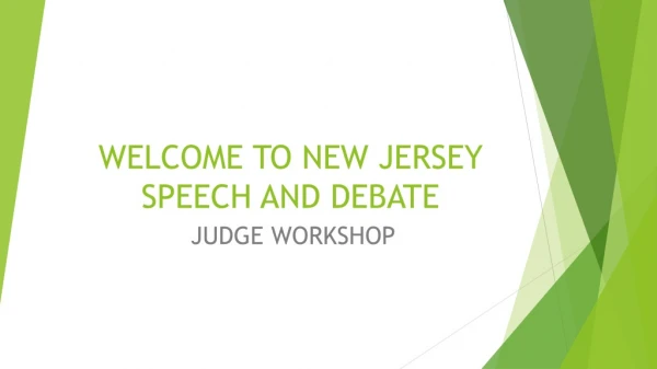 WELCOME TO NEW JERSEY SPEECH AND DEBATE