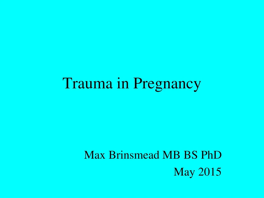 trauma in pregnancy