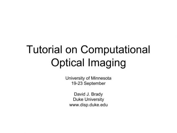 Tutorial on Computational Optical Imaging