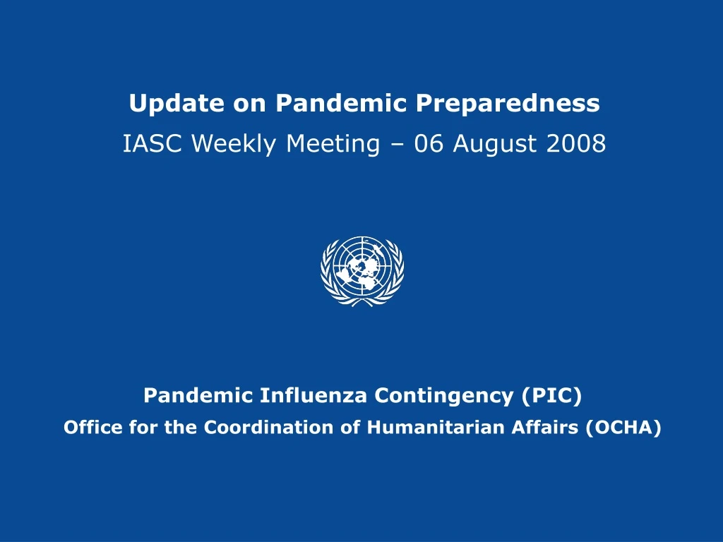 update on pandemic preparedness iasc weekly