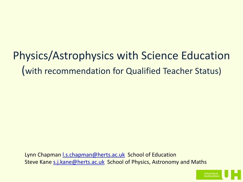 physics astrophysics with science education with recommendation for qualified teacher status