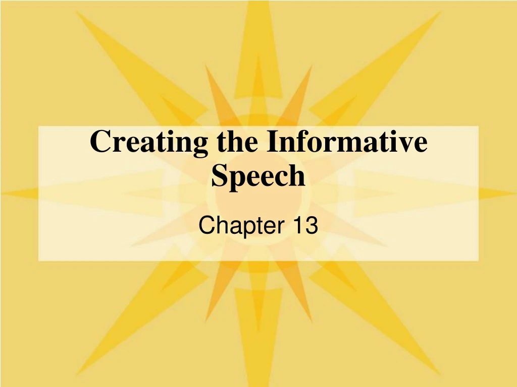 creating the informative speech