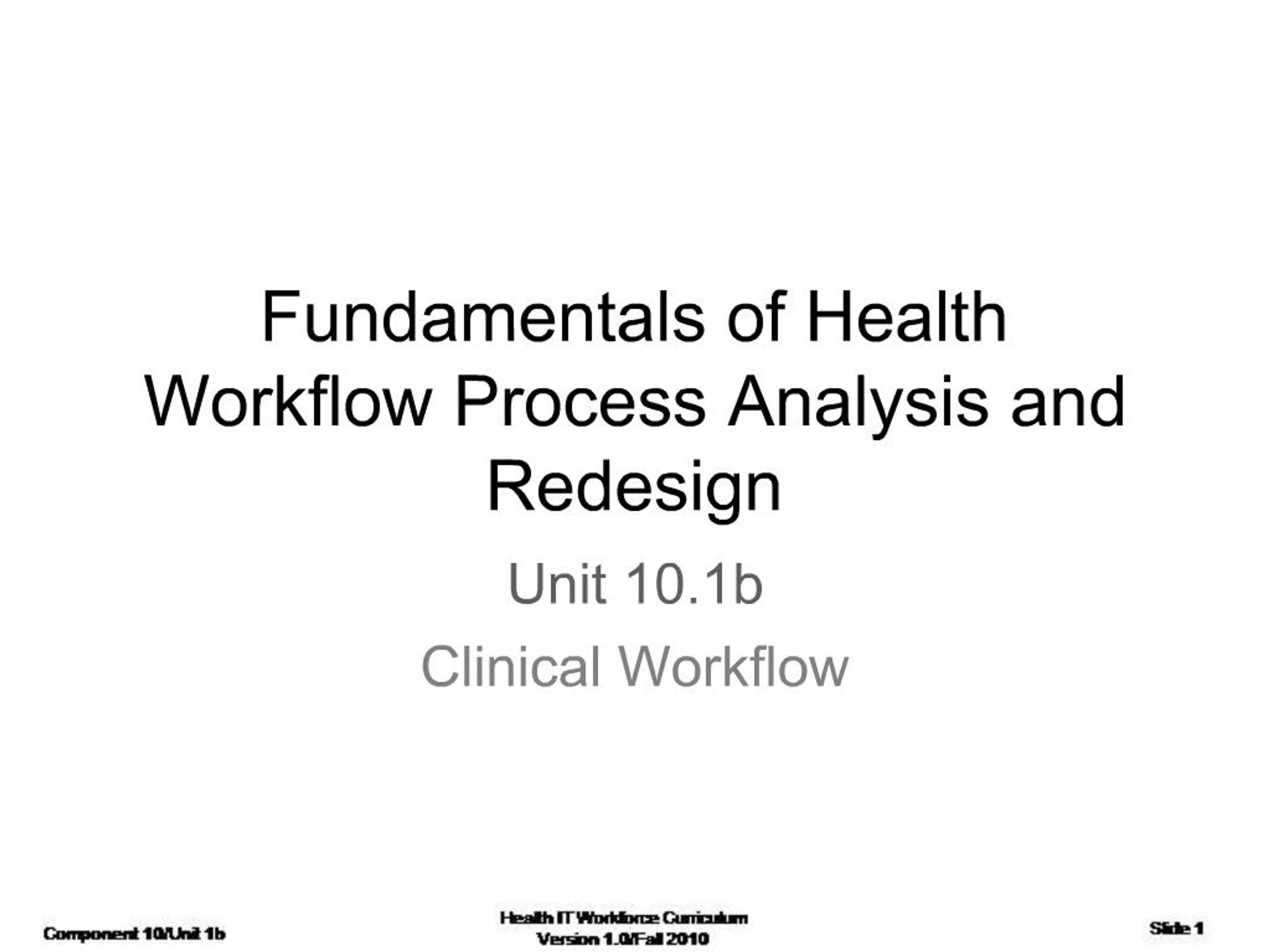 PPT - Fundamentals of Health Workflow Process Analysis and Redesign ...