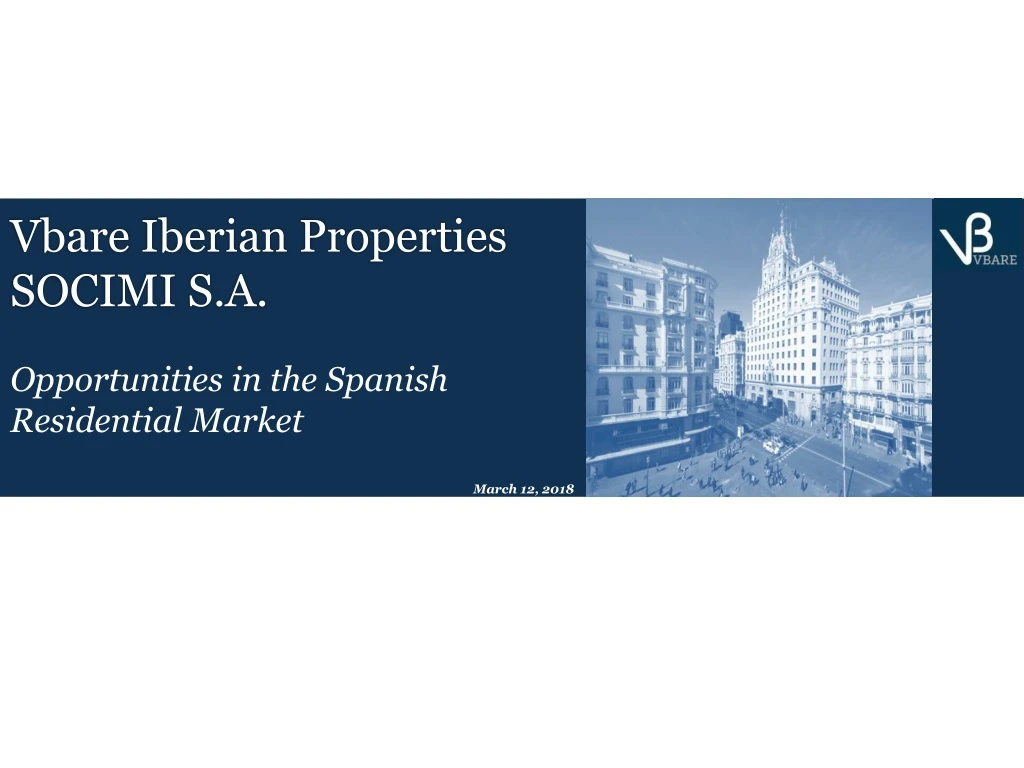vbare iberian properties socimi s a opportunities