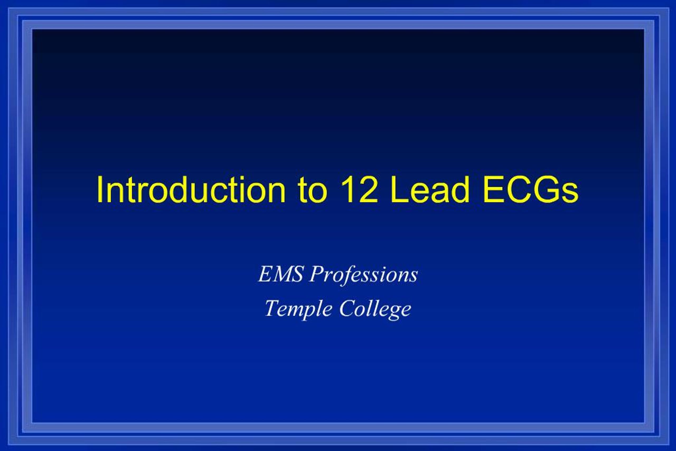PPT - Introduction to 12 Lead ECGs PowerPoint Presentation, free ...