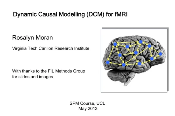 Dynamic Causal Modelling (DCM ) for fMRI