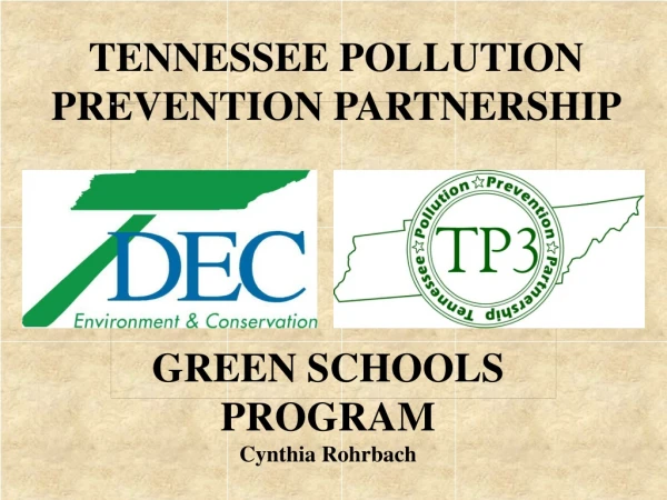 TENNESSEE POLLUTION PREVENTION PARTNERSHIP