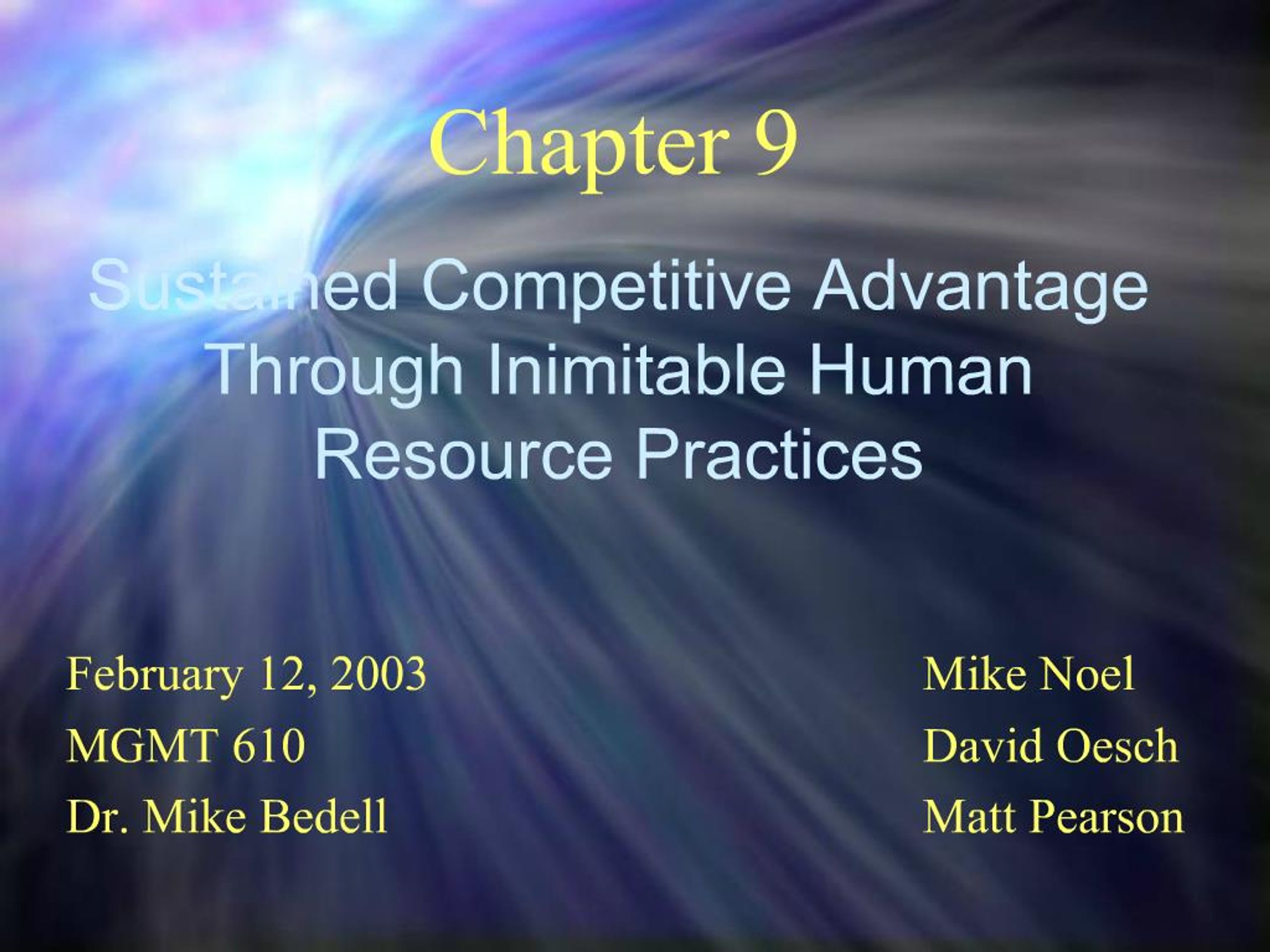 PPT - Sustained Competitive Advantage Through Inimitable Human Resource ...