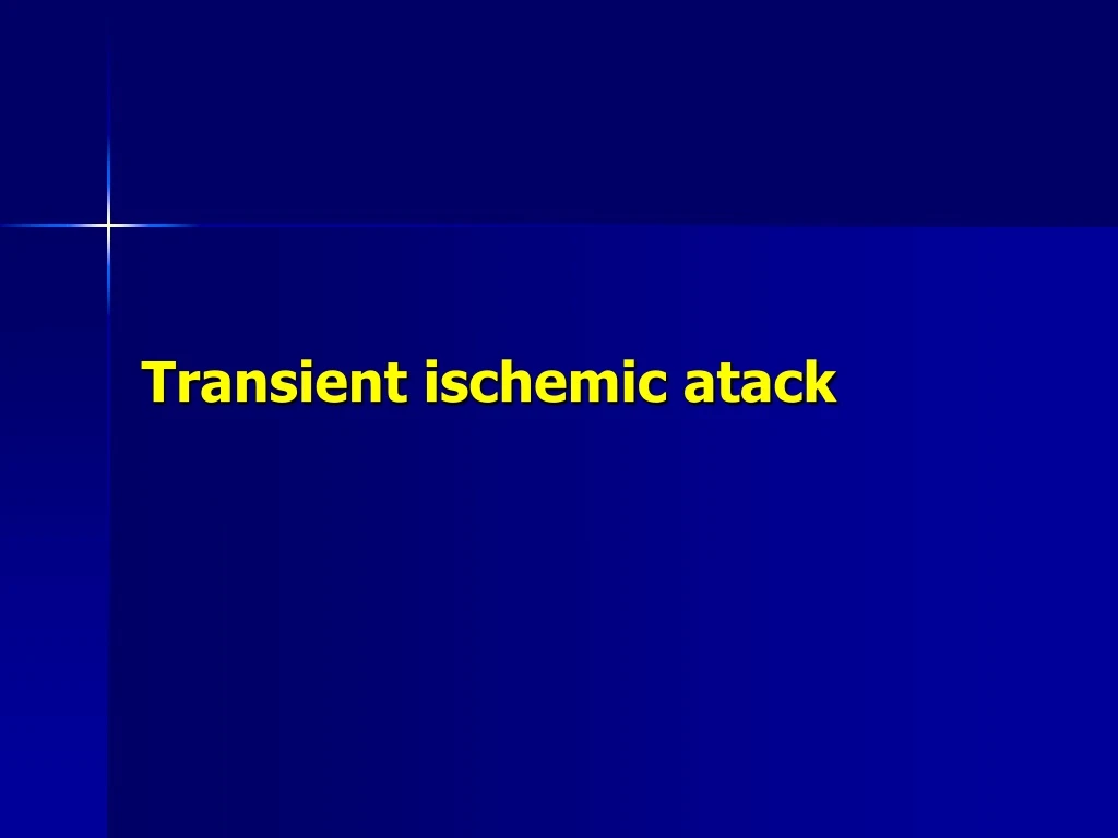 transient ischemic atack