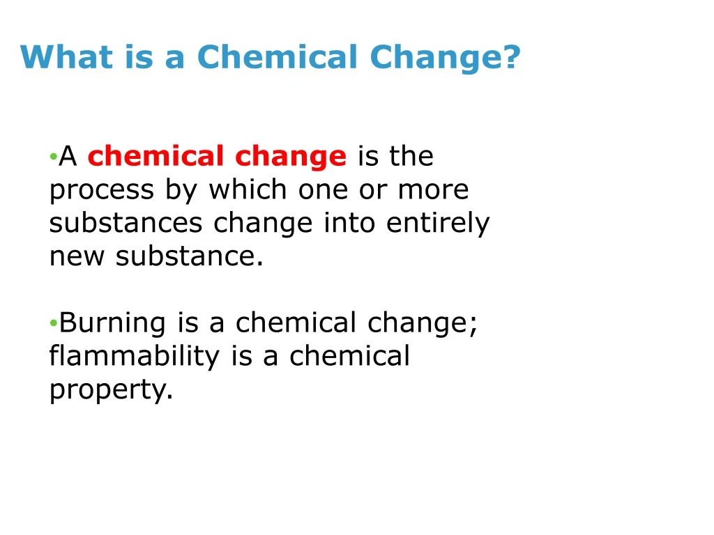 what is a chemical change