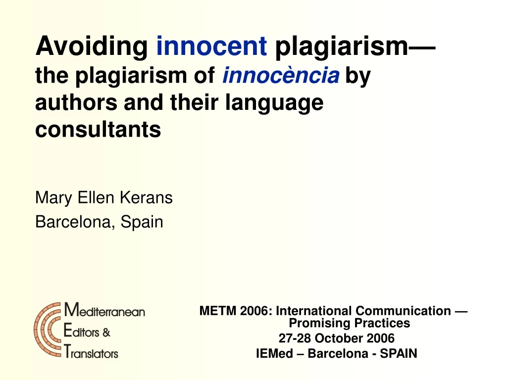 metm 2006 international communication promising practices 27 28 october 2006 iemed barcelona spain