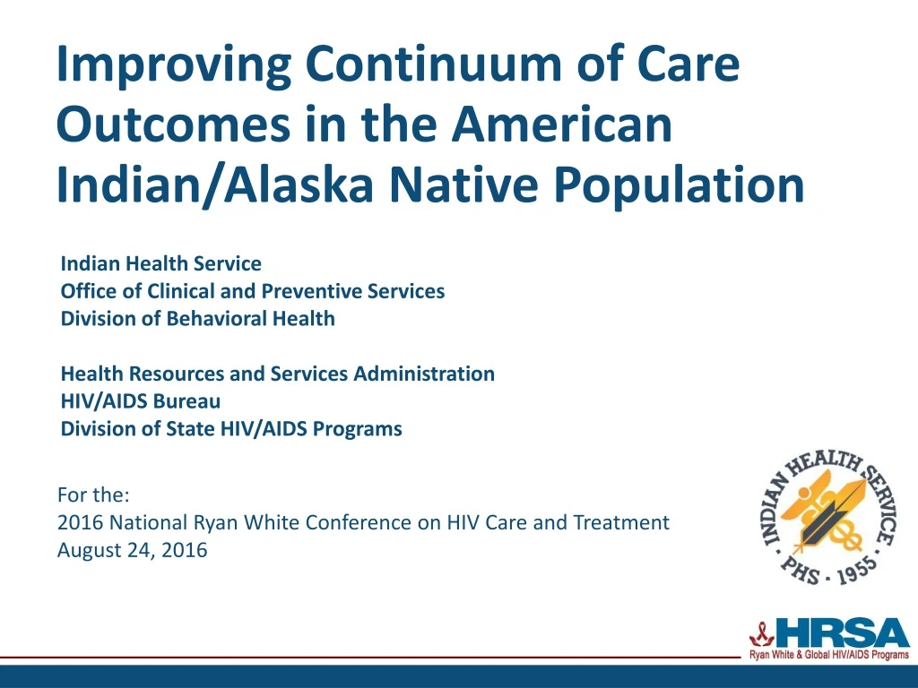 improving continuum of care outcomes in the american indian alaska native population