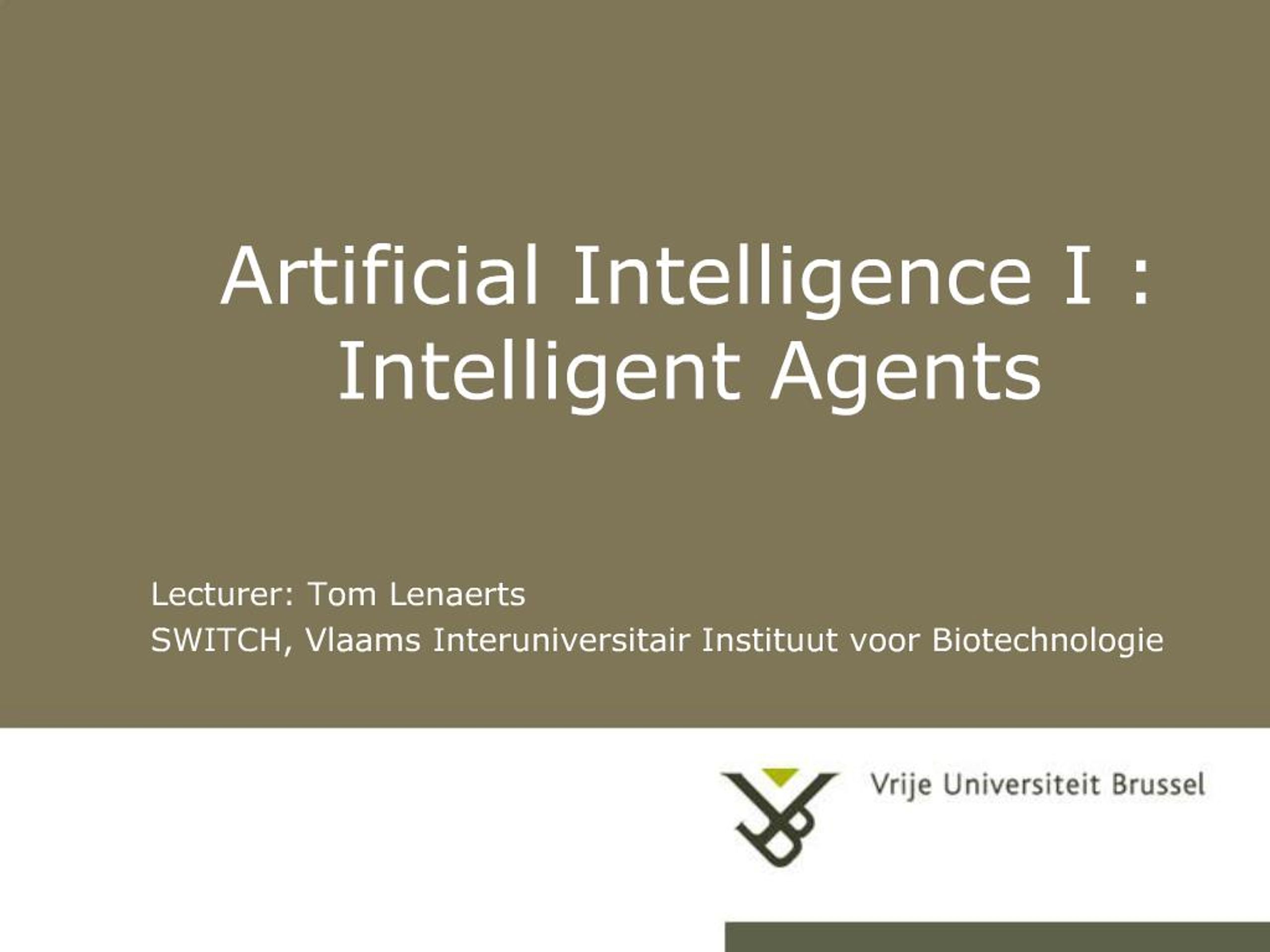 PPT - Artificial Intelligence I : Intelligent Agents PowerPoint ...