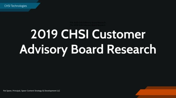 The 2019 CHSI Advisory Board Research: The 2019 CHSI Advisory Board Research: