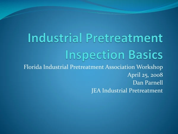 Industrial Pretreatment Inspection Basics
