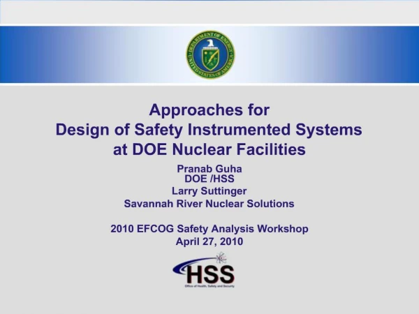 Approaches for Design of Safety Instrumented Systems at DOE Nuclear Facilities