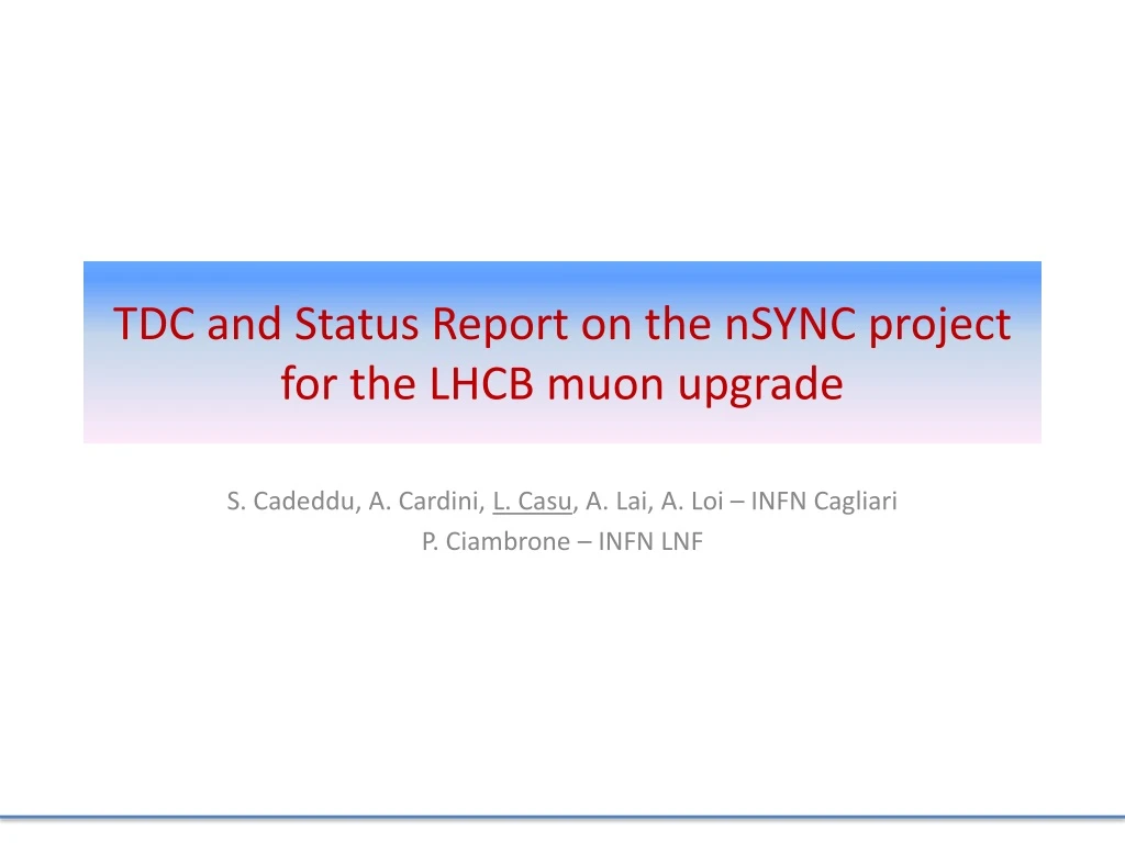 tdc and status report on the nsync project for the lhcb muon upgrade