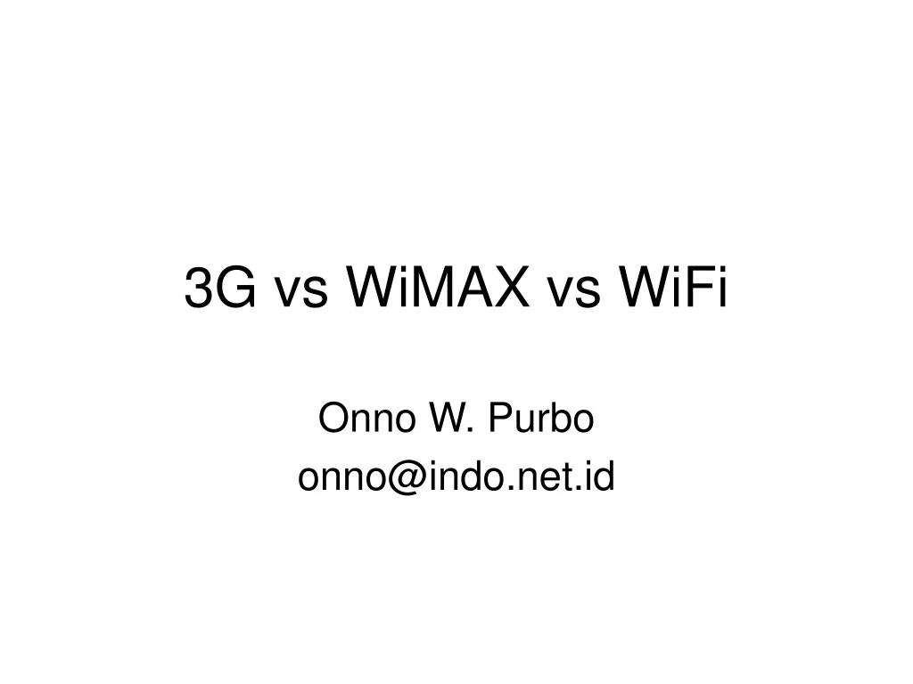 3g vs wimax vs wifi