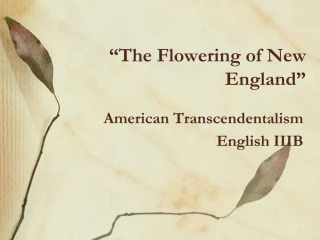 The Flowering of New England - slide 1