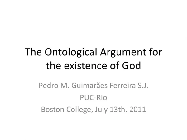 The Ontological Argument for the existence of God