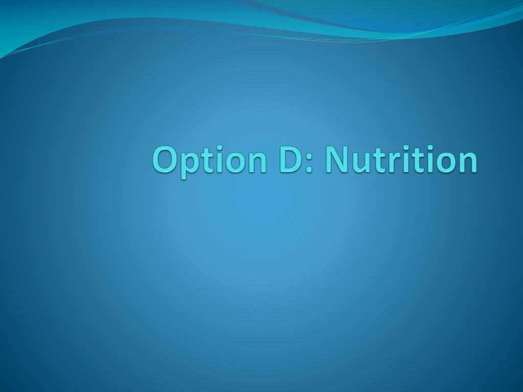 option d nutrition