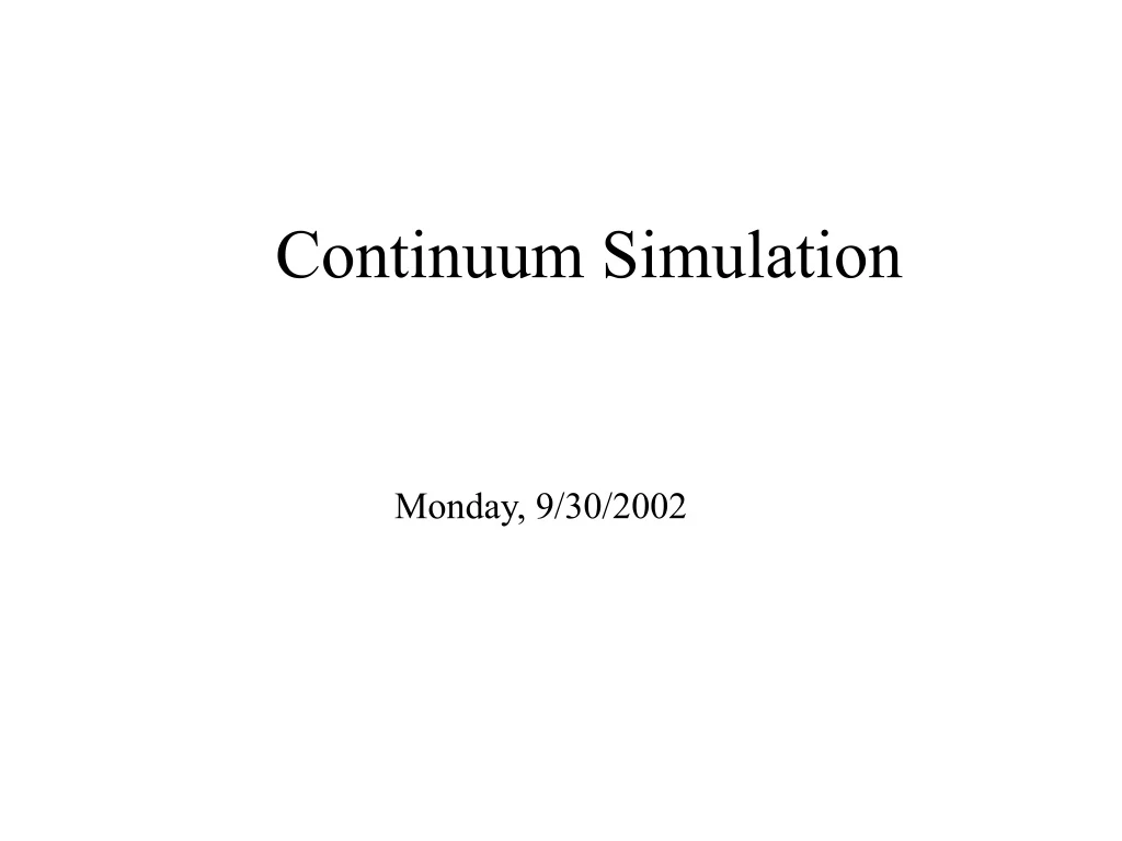 continuum simulation