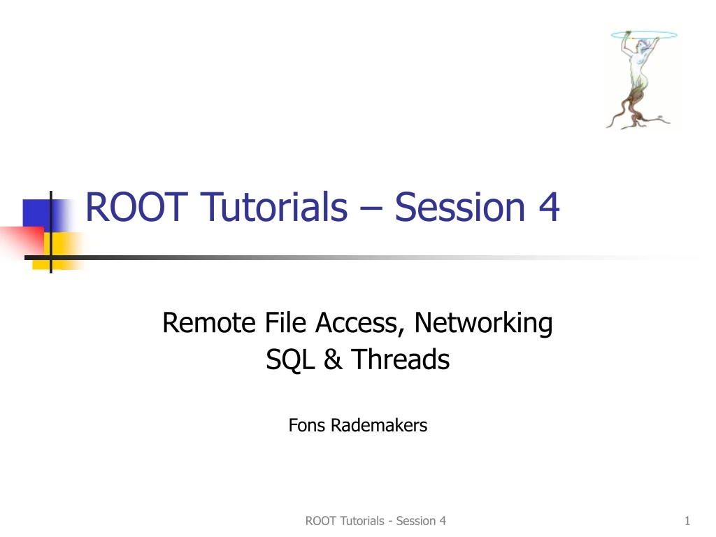 root tutorials session 4