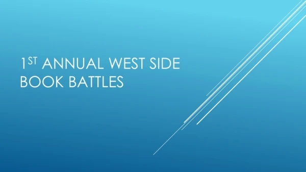 1 st Annual West Side Book Battles