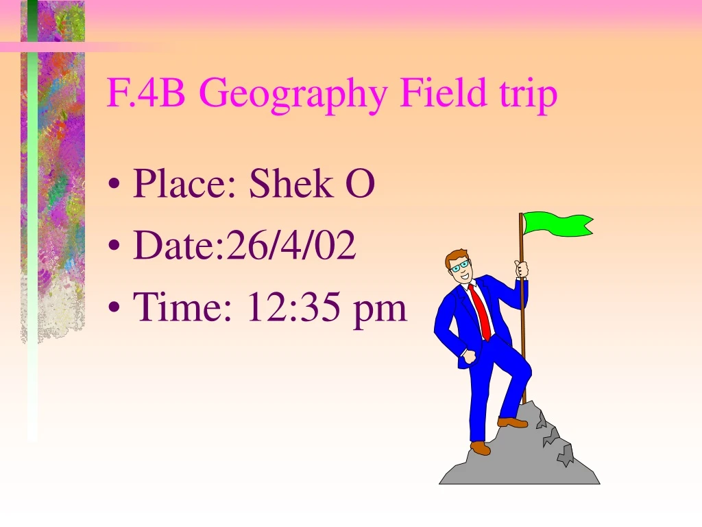 f 4b geography field trip