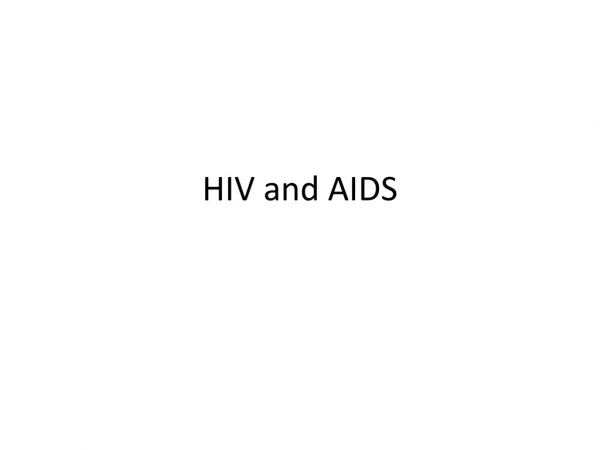 hiv and aids