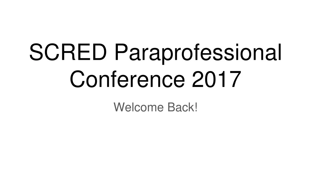scred paraprofessional conference 2017