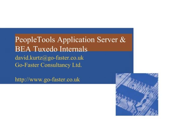 PeopleTools Application Server BEA Tuxedo Internals