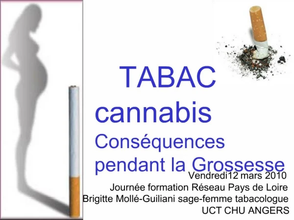 TABAC cannabis Cons quences pendant la Grossesse