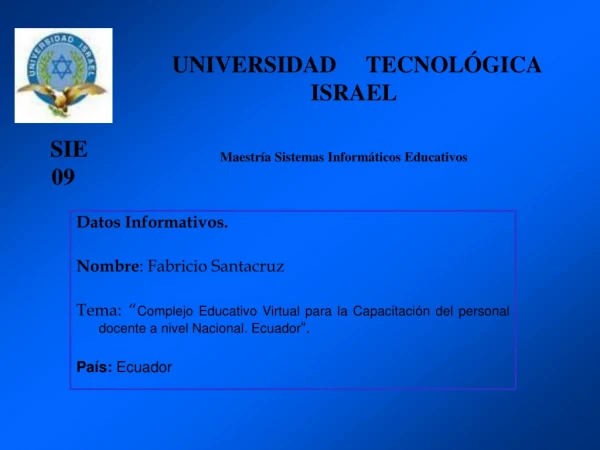 Complejo Educativo Virtual Ecuador 2009