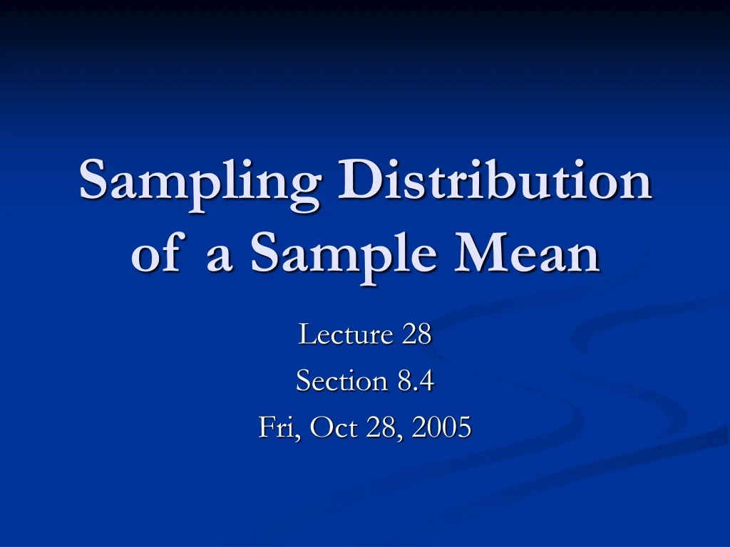sampling distribution of a sample mean