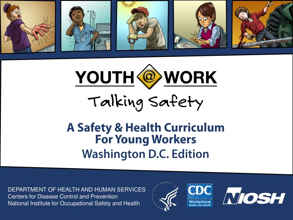 a safety health curriculum for young workers washington d c edition