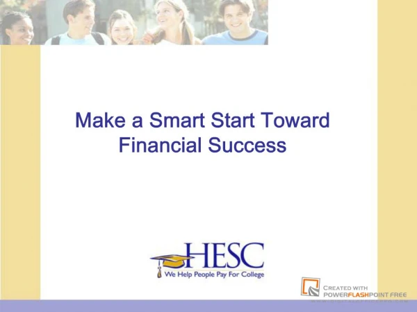 Make a Smart Start Toward Financial Success