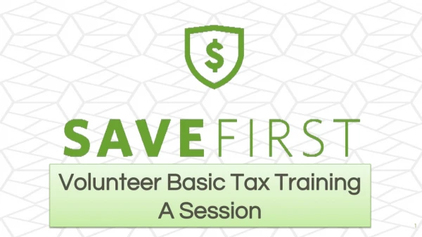 Volunteer Basic Tax Training A Session