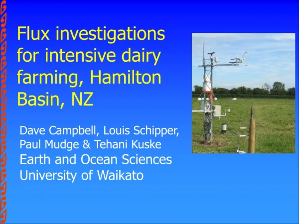 flux investigations for intensive dairy farming