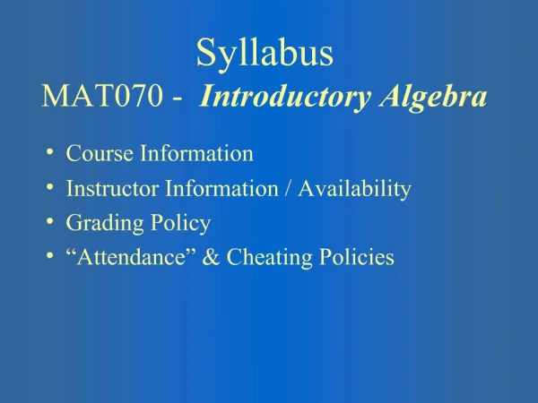 Syllabus MAT070 - Introductory Algebra