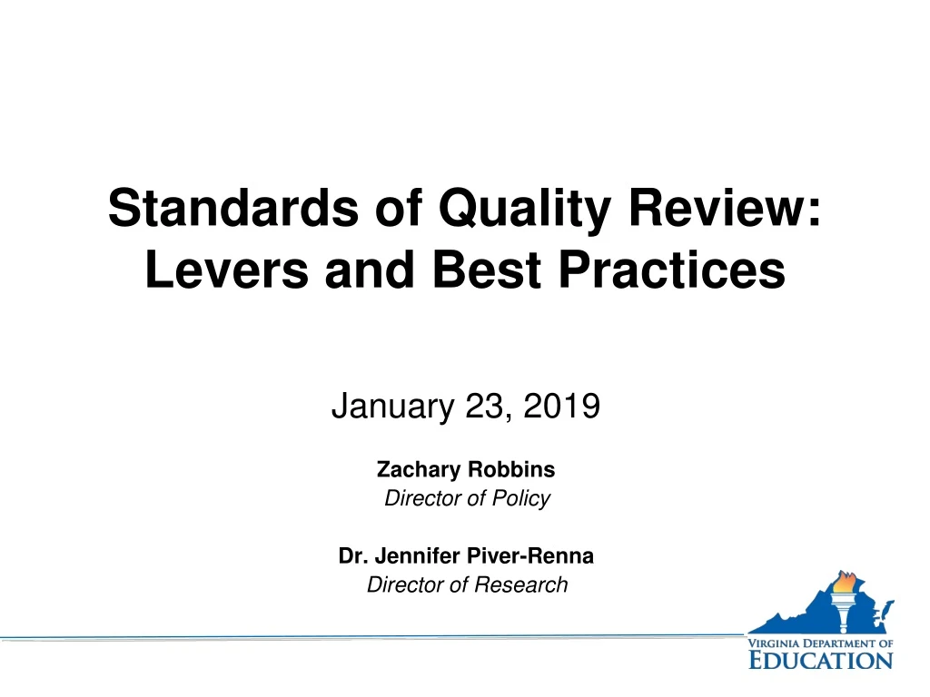 standards of quality review levers and best practices