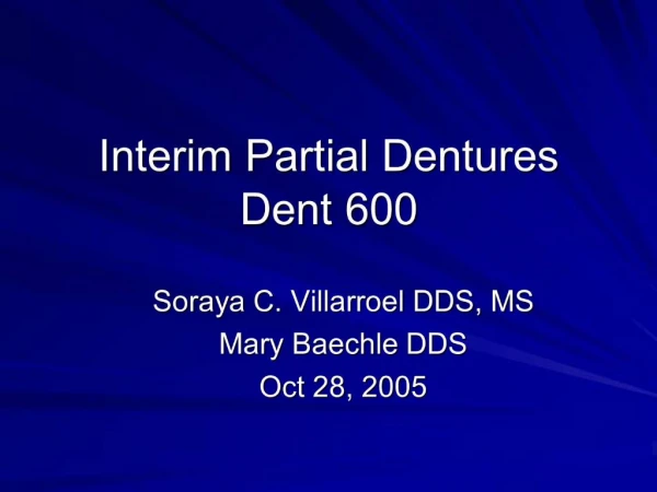 Interim Partial Dentures Dent 600