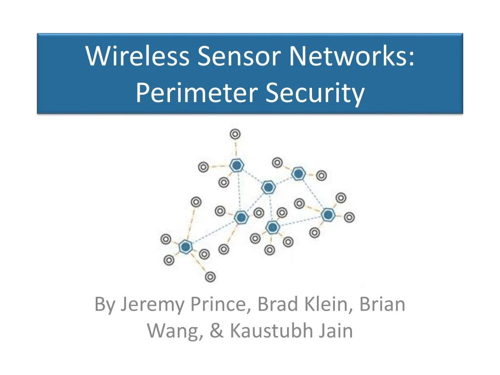 wireless sensor networks perimeter security