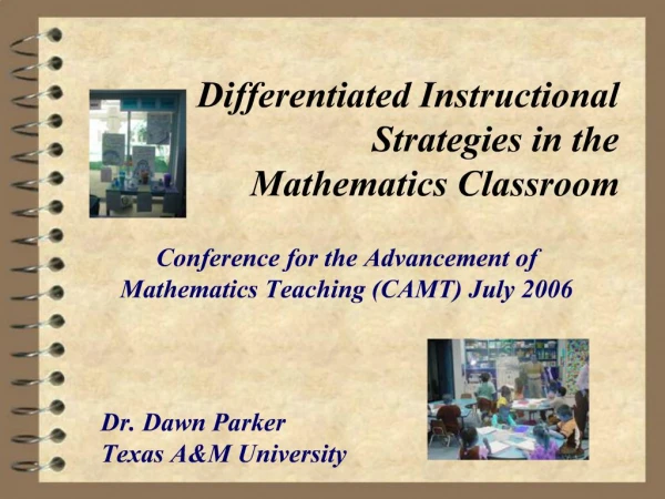 Differentiated Instructional Strategies in the Mathematics Classroom
